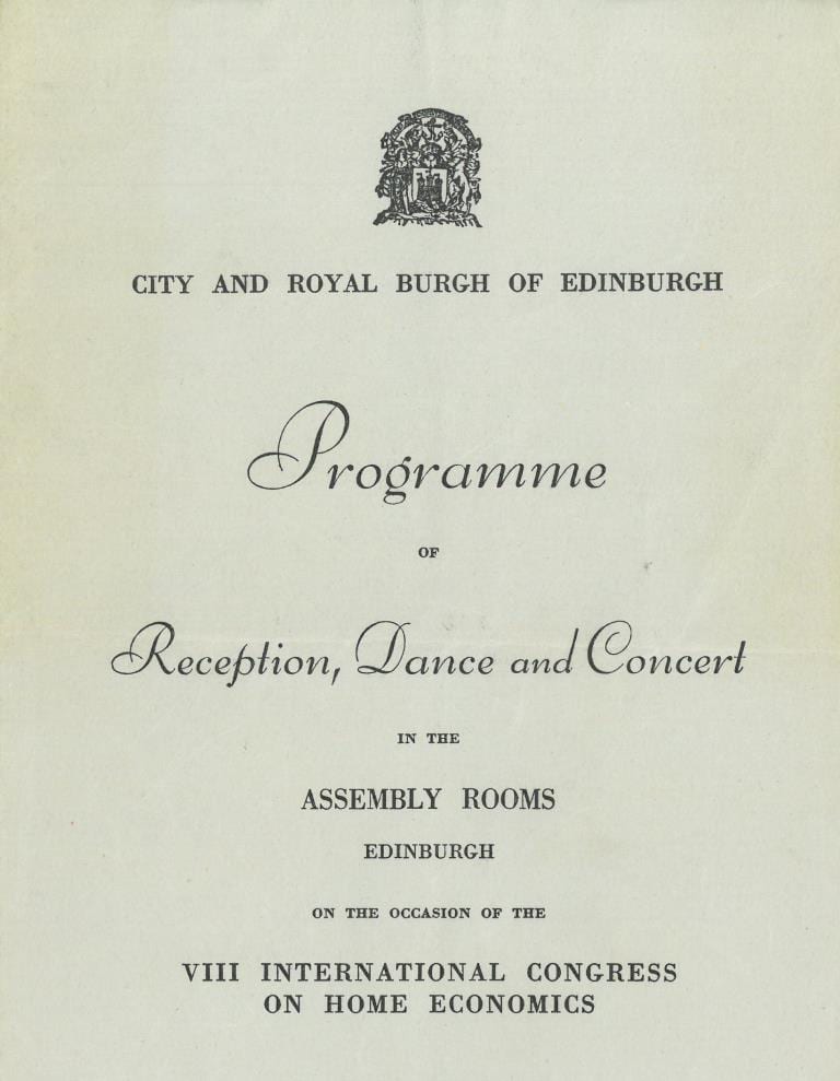 Cover of programme for Reception, Dance and Concert held in the Assembly Rooms in Edinburgh, on the occasion of the VIII International Congress on Home Economics